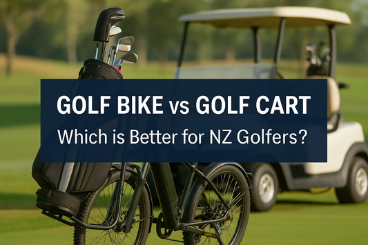 Golf Bike vs Golf Cart — Which is Better for NZ Golfers